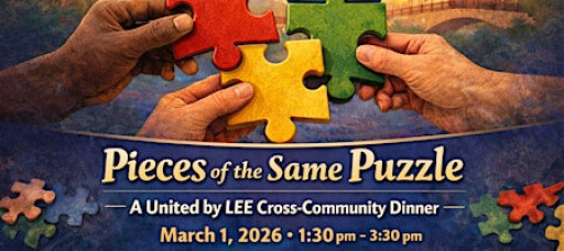 Pieces of the Same Puzzle: United by LEE Cross-Community Dinner