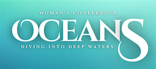 Oceans - Women's Conference 2026