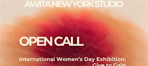 International Women’s Day Exhibition — Give to Gain at Awita New York