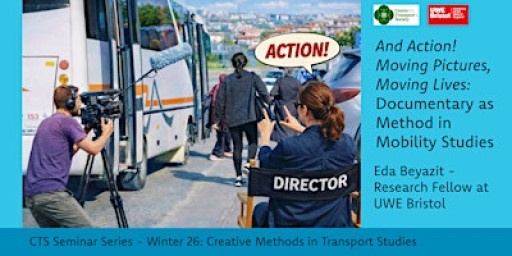 Moving images, moving lives: documentary in Mobility Studies w/ Eda Beyazit