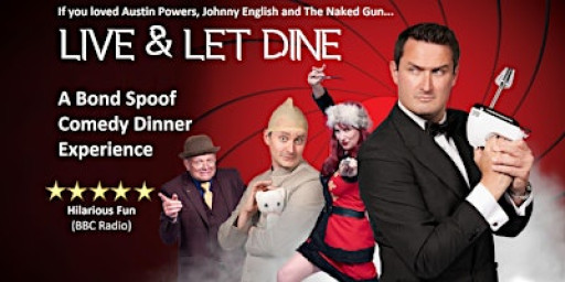 Live & Let Dine - A James Bond Spoof