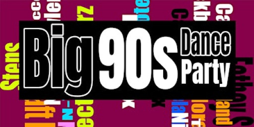Big 90s Dance Party