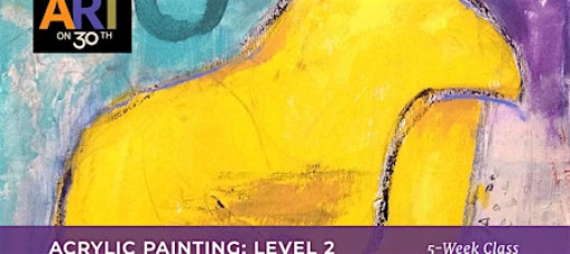 TUE AM - Acrylic Painting: Level 2 with Kate