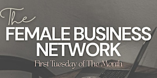 The Female Business Network - March