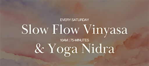 Slow Flow Yoga & Yoga Nidra