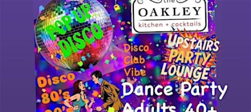 POP UP DISCO ~ Dance Party for Adults 40+ (Disco & Old School Hits)