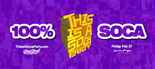 This is a SOCA Party - NYC February