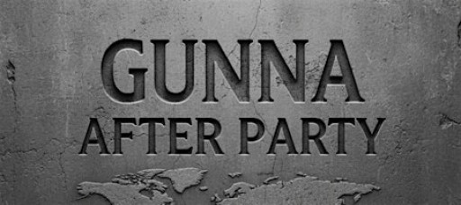 GUNNA WORLD TOUR AFTER PARTY - LONDON