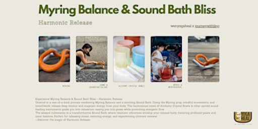 Myring Balance & Sound Bath Bliss – Harmonic Release