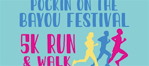 2026 Pockin' on the Bayou Festival 5k