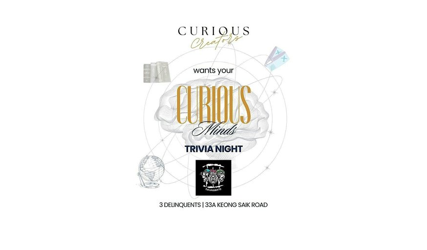 Curious Minds Trivia Night by Curious Creators