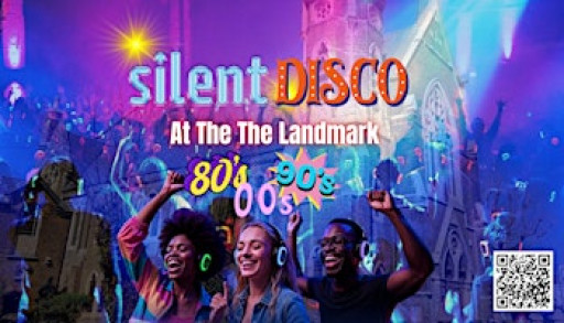 Silent Disco at the Landmark Centre