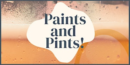 Paints & Pints!
