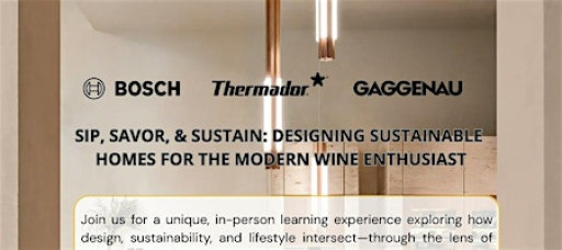 Sip, Savor, & Sustain: Designing Sustainable Homes