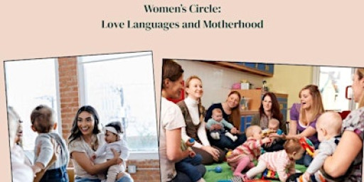 Women's Circle: Love Languages & Motherhood