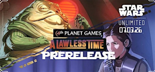 Star Wars Unlimited A Lawless Time Prerelease