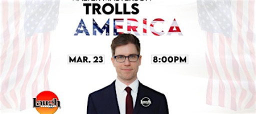 Walter Masterson Trolls America