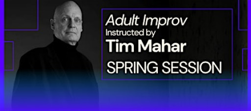 Adult Improv Classes: Spring Session
