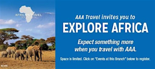 Join AAA Travel and African Travel to Explore the Wonders of Africa