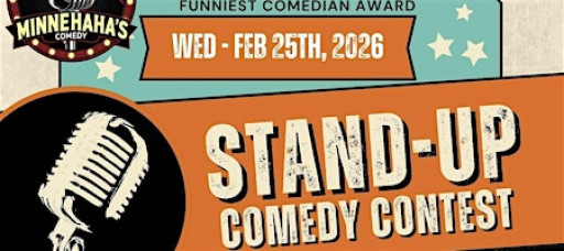 FREE SHOW! Monthly Sioux Falls Funniest Comic Contest