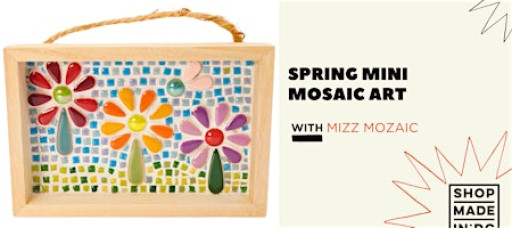 Spring Mini Mosaic Art with Mizz Mozaic