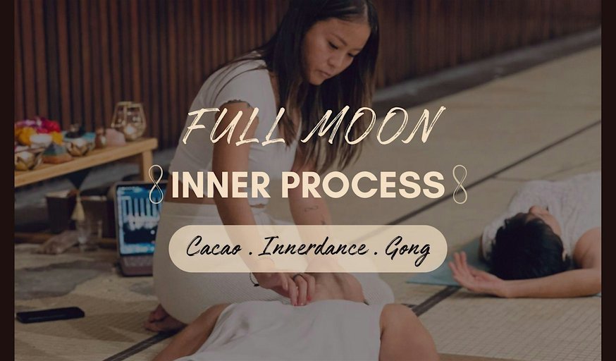 Full Moon Process ~ Cacao & Innerdance