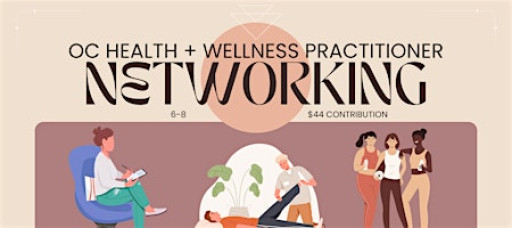 WellCo Health and Wellness Practitioner Networking Event