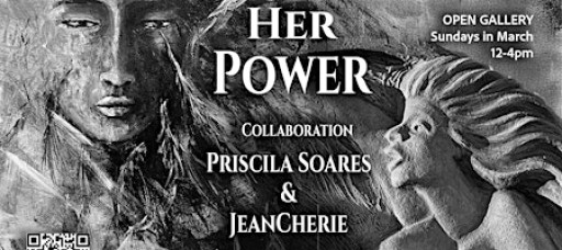 In Her Power - March Art Exhibition