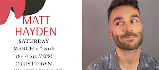 LIVE COMEDIAN, MATT HAYDEN