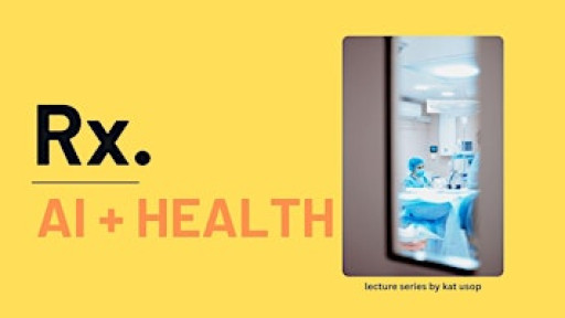 Intelligent Rx// How AI is Reshaping Medicine (for Beginners)