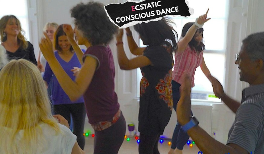 Ecstatic Conscious Dance