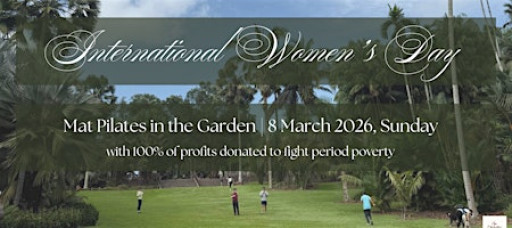 Intl Women's Day Mat Pilates @ Botanics for a cause
