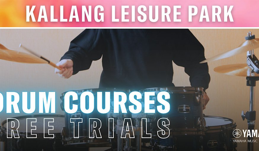 Drum Courses Free Trial Lessons @ Kallang Leisure Park