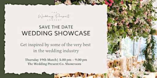 Wedding Showcase 2026 at The Wedding Present Company