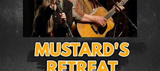 Mustard's Retreat Fundraiser Concert