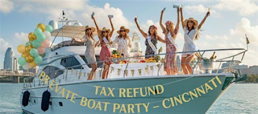 Tax Refund Private Boat Party – Cincinnati