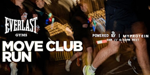 MOVE Club: Everlast Gyms+ Liverpool Run Club| Powered by Myprotein