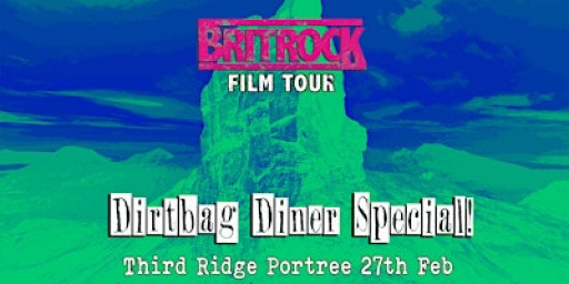 Dirtbag Diner BritRock Special with Robbie Phillips