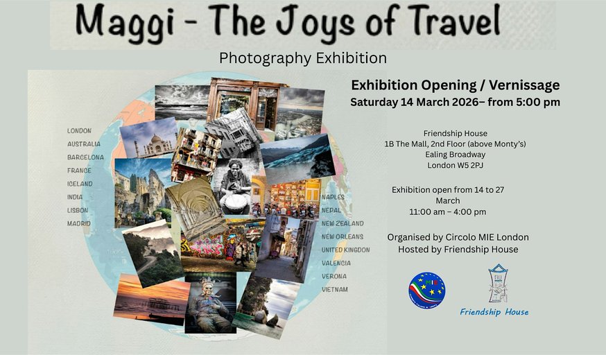 Maggi – The Joys of Travel Photography Exhibition | Circolo MIE London
