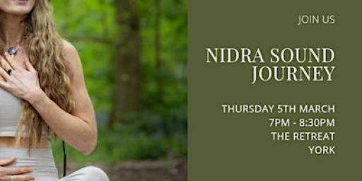 Sound Bath & Yoga Nidra | York