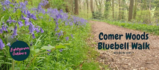Bluebell Walk | Comer Woods - Women Only | 9km