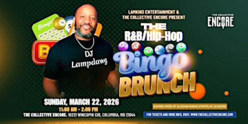 Lamkin3 Entertainment Presents...R&B / Hip Hop Music Bingo Brunch