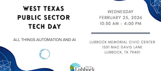 2026 Spring West Texas Public Sector Tech Day-All Things Automation and AI
