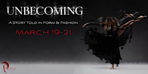 Unbecoming - A Story Told in Form and Fashion