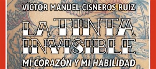La Tinta Invisible - Book Launch with Victor