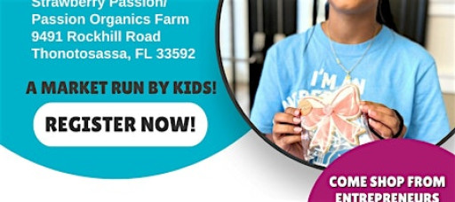 Strawberry Passion Farms Kids Market