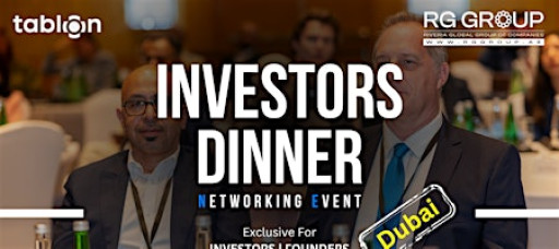 Dubai Investors Dinner | B2B Networking | With Investors & VCs