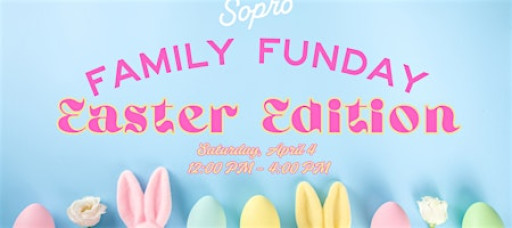 Family Funday - Easter Edition