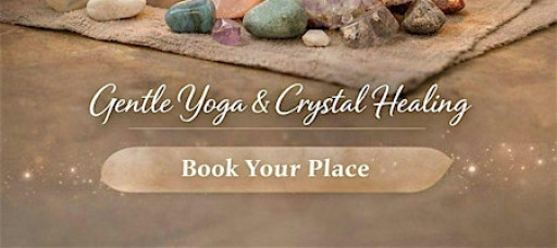 Yin Yoga & Crystal Healing