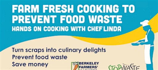 Farm Fresh Cooking to Prevent Food Waste Spring Series